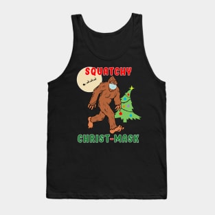 Bigfoot Squatchy Christmas Mask Social Distance. Tank Top